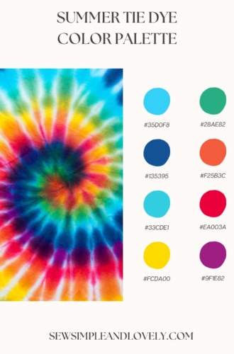 Color Me Summer: 6 Groovy Tie-Dye Palettes for Art, Sewing, and DIY Projects
